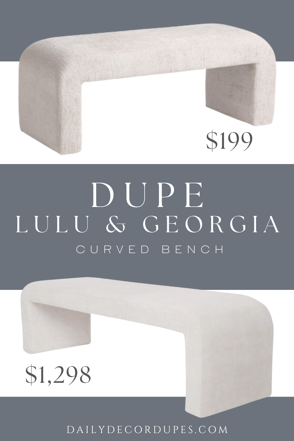 Lulu & Georgia Tate Curved Bench Dupe - Interior Design for Beginners